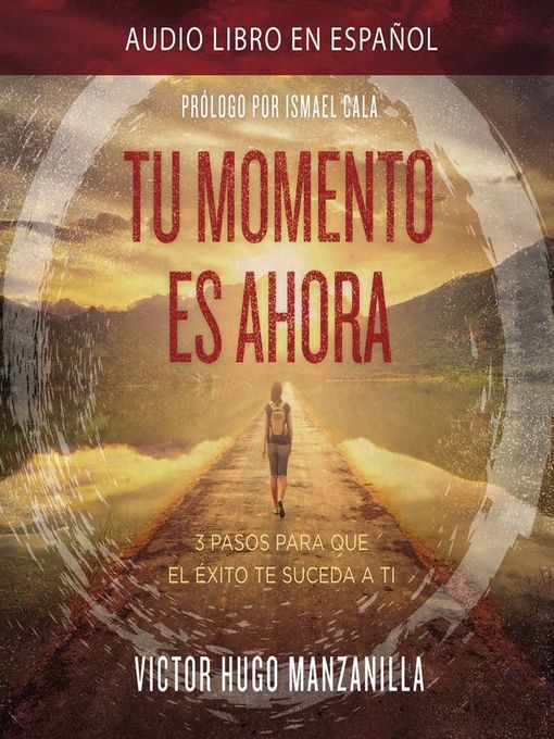 Title details for Tu momento es ahora by Victor Hugo Manzanilla - Available